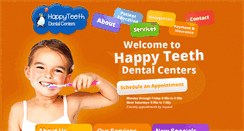 Desktop Screenshot of happyteethdentalcenters.com